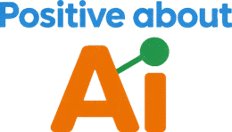 Positive About AI